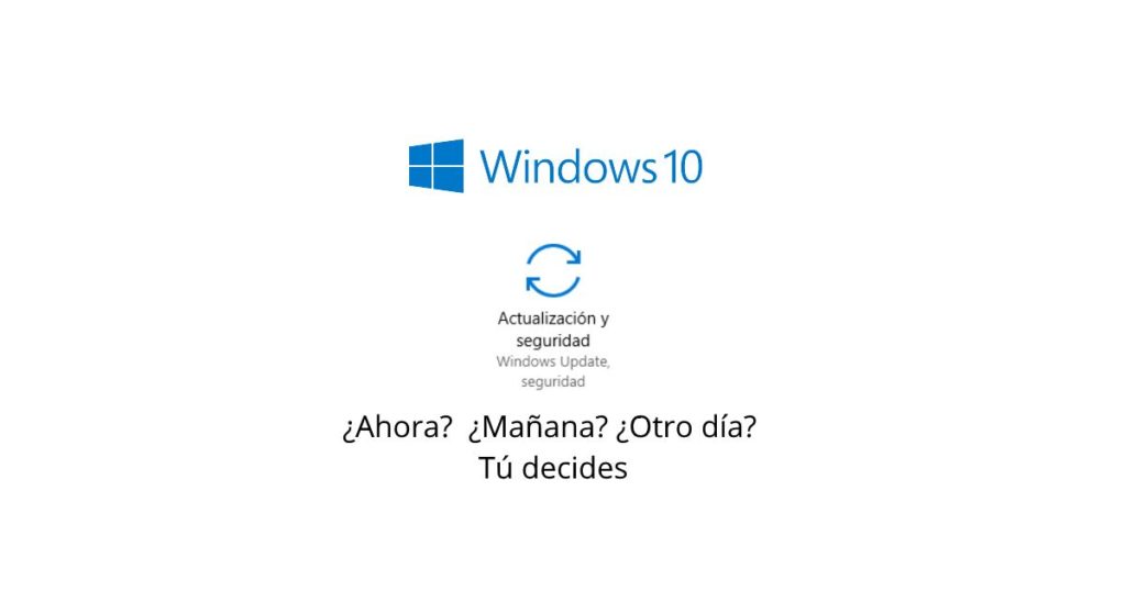 Decidir cuando instalar actualizaciones en windows 10